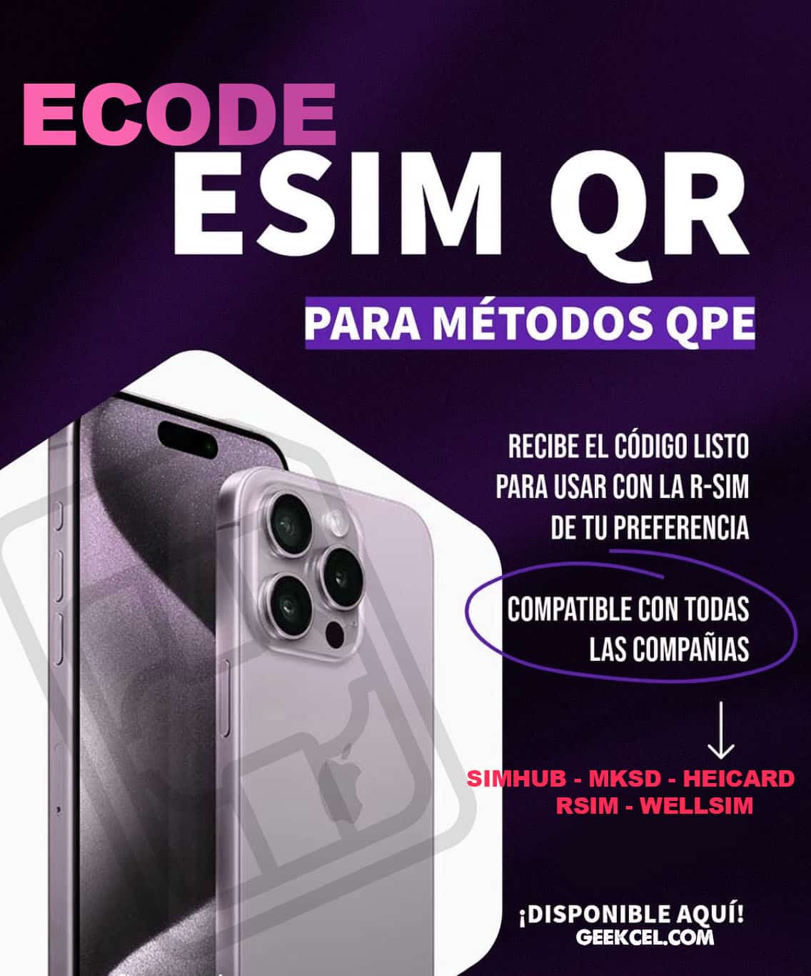 ECODE para eSIM Genérica Método QPE desbloqueo iPhone QR estable